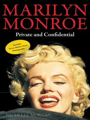 Marilyn Monroe: Private and Confidential - ebook